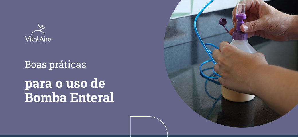 Boas práticas para o uso da bomba enteral