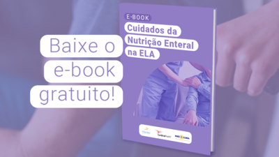 Capa do mini-ebook sobre os cuidados da nutrição enteral na Esclerose Lateral Amiotrófica